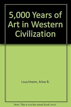 Hardcover 5,000 Years of Art in Western Civilization Book
