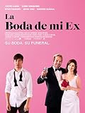  La boda de mi ex