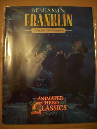 Benjamin Franklin: Scientist and inventor (Anim... 1564890732 Book Cover