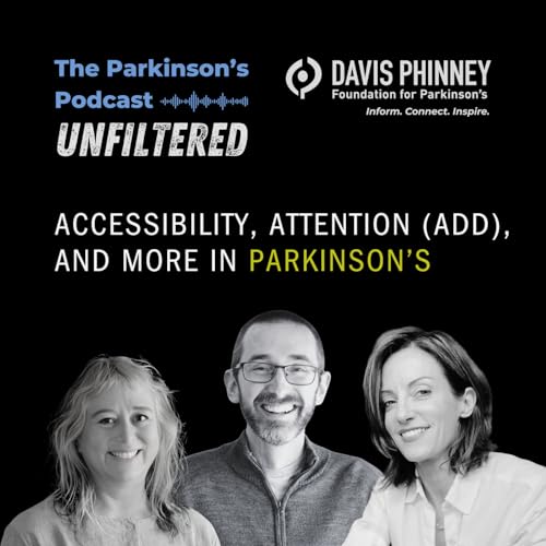Accessibility, Attention (ADD), and More in Parkinson's cover art