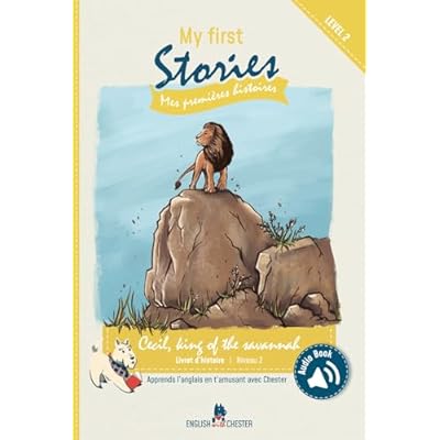 Cecil, king of the savannah: My First Stories