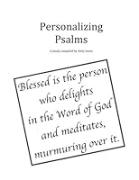 Personalizing Psalms 1986670473 Book Cover
