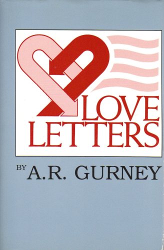 Love Letters: GURNEY, A.R.: Amazon.com: Books