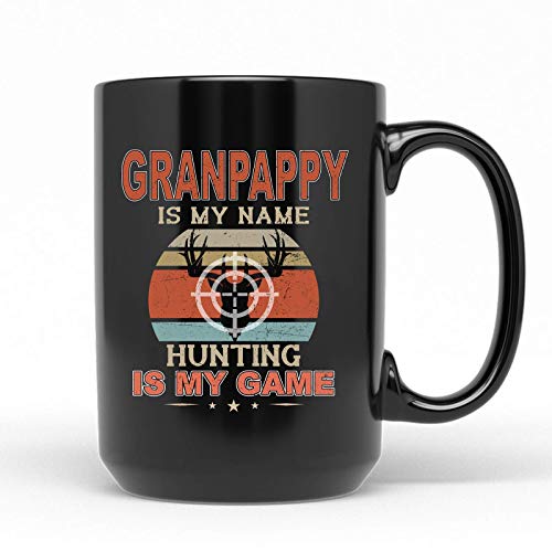 JollyTees Personalized Mug- Granpappy Hunting Mug Grandpa is My Name Hunting is My Game Grandpa Gifts Hunting Grandpa Hunter Gift Grandpa Gift Mug