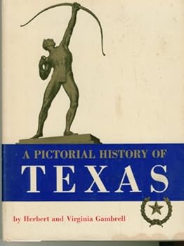 Hardcover A Pictorial History of Texas Book