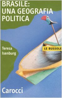 Brasile: una geografia politica