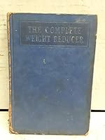 The Complete Weight Reducer B00BVA9B9E Book Cover