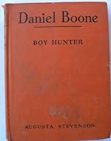 Daniel Boone.Boy Hunter Childhood of Famous Americans Series B001G43Z9W Book Cover