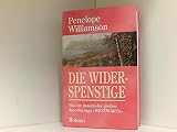 Penelope Williamson: Die Widerspenstige - Penelope Williamson