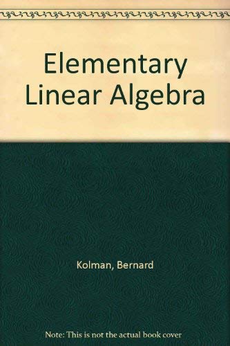 Elementary linear algebra 0023659904 Book Cover