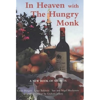 In Heaven with the Hungry Monk