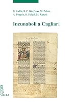 Incunaboli a Cagliari 8833138550 Book Cover