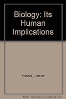 Biology, Its Principles and Implications 071670028X Book Cover