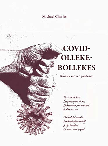 Preisvergleich Produktbild Covid-Olleke-Bollekes: Kroniek van een pandemie