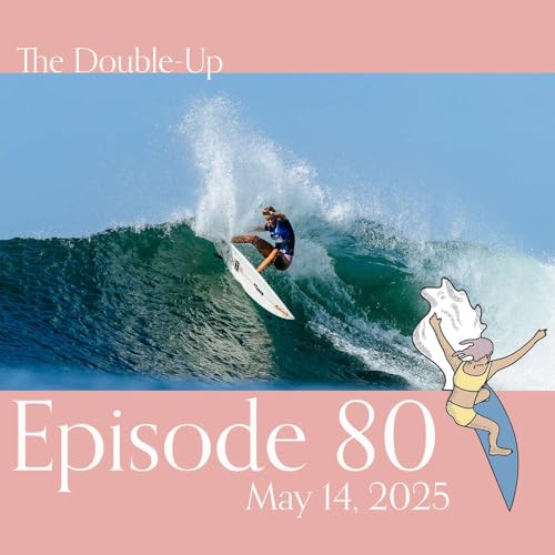 Episode 80: Mid-Season CT Update, Plus: Big Tour Changes for 2026, and the ISA World Longboard Championships