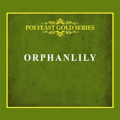 Polyeast Gold Series: Orphanlily