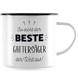 JUNIWORDS Emaille-Tasse, So sieht der beste Gattersäger der Welt aus!, Schwarzer Tassenrand (5853578)