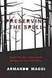 Preserving the Spell: Basile's 
