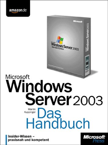  Windows Server 2003. Das Handbuch. Amazon.de Sonderausgabe. (Livre en allemand)