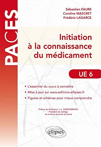Initiation à la Connaissance du Médicament UE6