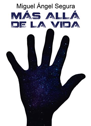 Más Allá de la vida: Un viaje hacia otras dimensiones (Libros con...