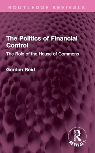 The Politics of Financial Control (Routledge Revivals)