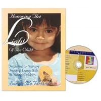 Honoring The Light Of The Child: Activities to Nurture Peaceful Living Skills in Young Children 0975488732 Book Cover