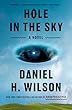 セール中のKindle本8：Hole in the Sky: A Novel (English Edition)