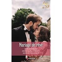 Mariage de r&ecirc;ve