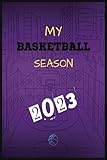 my basketball season 2023: paperback notebook for basketball lovers, gifts for kids, boys, girls, teens, lined pages, custom skill logs, goal setting (6x9 100 pages): basketball journal for kids