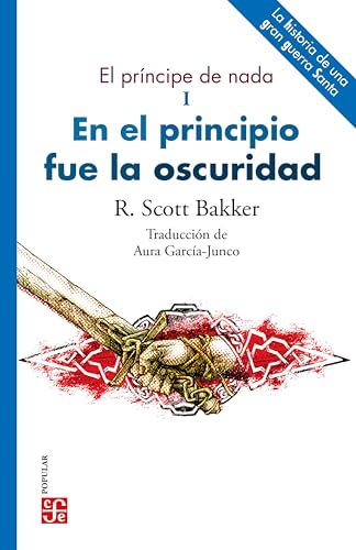 El príncipe de nada, I: En el...