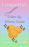 Croquettes (English Edition)...