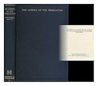 The Gospel of the Hereafter / by J. Paterson-Smyth B008GDHGVO Book Cover