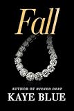 Fall (Romanian Mob Chronicles Book 2)