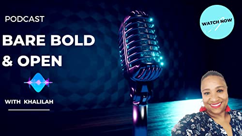 Bare Bold and Open Season 1 - Episode 10