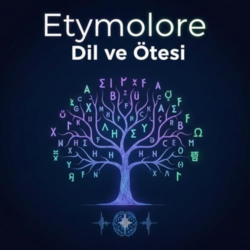 Couverture de Etymolore: Dil ve &Ouml;tesi