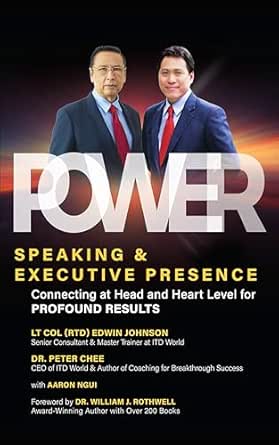 Power Speaking & Executive Presence: Connecting at Head and Heart Level for Profound Results