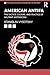 American Antifa (Routledge Studies in Fascism and the Far Right)