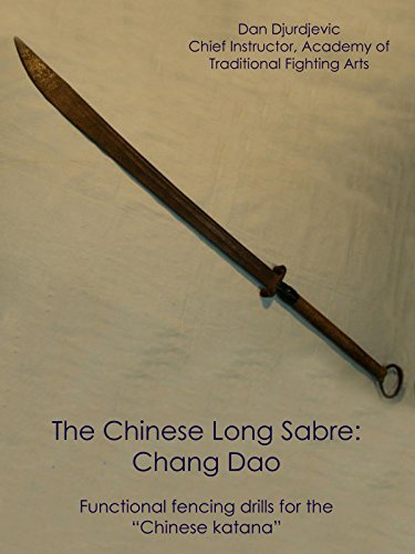 The Chinese Long Sabre: Chang Dao