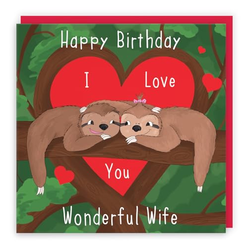 Hunts England - Romantic Sloths Wife Birthday Card - I Love You - Happy Birthday - Wonderful Wife - Cute Animals Collection