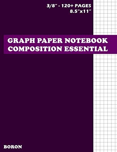 Graph Paper Notebook Composition Essential Boron: 3/8" squares- 120+ pages(Large, 8.5" x 11")thick solid lines