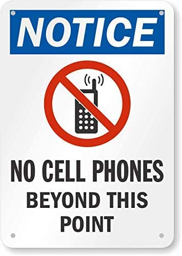 Isaric Notice - No Cell Phones Beyond This Point Sign 8x12 inchs Metal