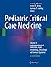 Pediatric Critical Care Medicine: Volume 3: Gastroenterological, Endocrine, Renal, Hematologic, Oncologic and Immune Systems