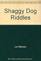 Shaggy Dog Riddles B0006ECL70 Book Cover