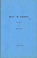 WFF 'N PROOF : the game of modern logic B00005X5LE Book Cover