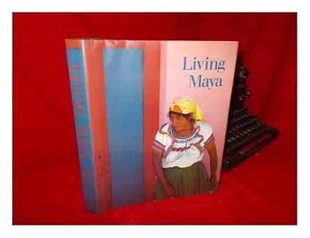 Living Maya