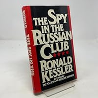 Spy in the Russian Club: Spy in the Russian Club 0684191164 Book Cover