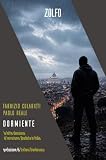 Dormiente. La lotta silenziosa al terrorismo jihadista in It