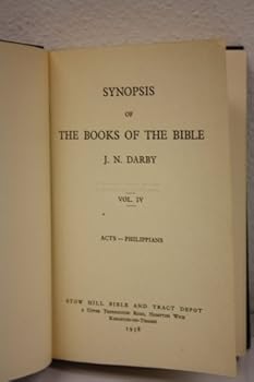 Unknown Binding Synopsis of the Books of the Bible - Volume 4 - Acts - Philippians Book