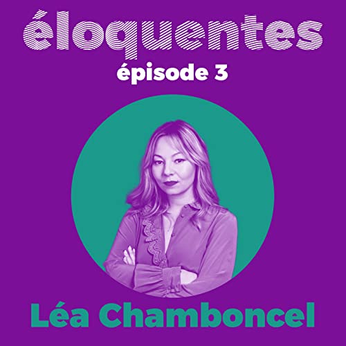 L&eacute;a Chamboncel, journaliste et podcasteuse politique - Le f&eacute;minisme est une expertise